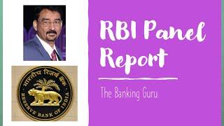 Expert discusses on RBI Panel Report recommendations || The Banking Guru