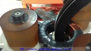 Toroidal Winding  circular winding machine