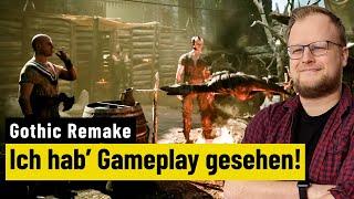 Gothic Remake | MEINUNG | Ich habe Gameplay gesehen und es sieht gut aus!