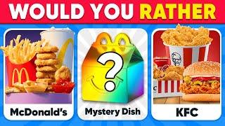 Would You Rather...? MYSTERY Dish  Junk Food Edition