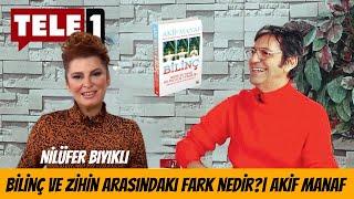 Bilinç ile Zihin arasındaki fark nedir? | Akif Manaf