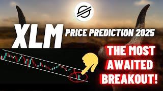 The Most Awaited Breakout Of Stellar Lumens XLM Crypto Coin | XLM Price Prediction 2025