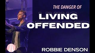 "The Danger of Living Offended" | Don't Take the Bait | Week 1