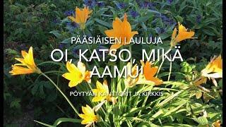 Pääsiäiskonsertti Oi, katso, mikä aamu!