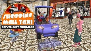 Shopping Mall Taxi Driver Cart Simulator