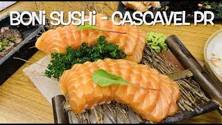 BONI SUSHI CASCAVEL PR - O MELHOR RODIZIO DE SUSHI 