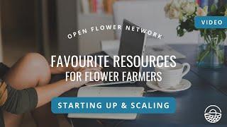 Favourite Resources for Flower Farmers