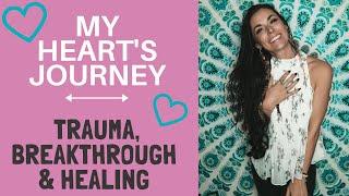 MY HEART'S JOURNEY (TRAUMA & HEALING)