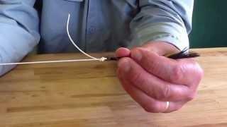 How to Tie a Grinner or Universal Fishing Knot