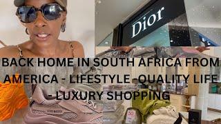 South African | Back home from America | Quality living | Luxury shopping | Organic Living