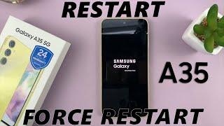 How To Restart & Force Restart Samsung Galaxy A35 5G