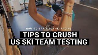 How-To Train: Tips To Crush US Ski Team Fitness Testing