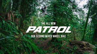 The All New Patrol: Our Second Mixed Wheel Bike