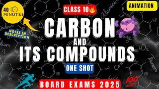 Carbon And Its Compounds Class 10 Full Chapter | One Shot | Rapid Revision