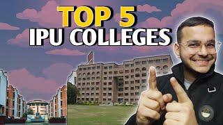 Top 5 IPU Colleges for Btech! *CSE at 1 lakh rank*