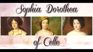 Sophia Dorothea of Celle wife of King George I Narrated