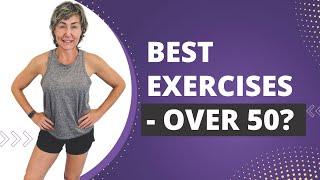 Best Exercises For Women Over 50