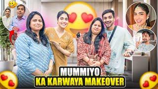 Mummyio ka makeover krwaya