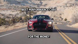 BEST Performance Cars for the Money