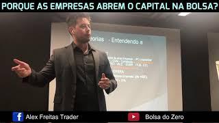 PORQUE AS EMPRESAS ABREM O CAPITAL NA BOLSA?