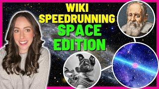 WIKI SPEEDRUN: SPACE EDITION! Connecting dark matter, white holes, moon landings, and more!