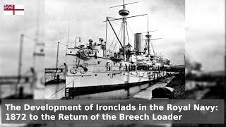 The Development of Ironclads - 1872 to 1879 in the Royal Navy - The Last Stand of the Sail