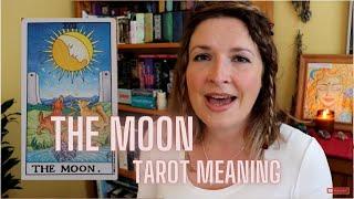 The Moon: Tarot Meanings Deep Dive