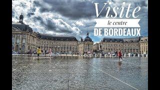 Visite Bordeaux