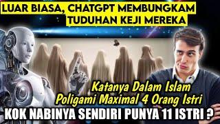 KARENA SY4HW4T⁉️ Ai ChatGPT Membungkam Tuduhan K3ji Mereka,Rasulullah Punya 11 Istri Karena Syahwat