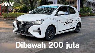 Daihatsu AYLA 2023, cocok buat yang baru mau beli mobil