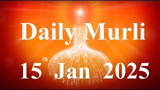 Daily Murli English 15 January 2025|daily English murli|murli in English|English murli today|Murli