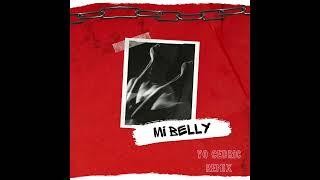 Ced Ric Ft Ishawna - Mi Belly ( Remix 2025 )