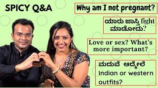 Q and A with Husband || ಮದುವೆ ಆದಮೇಲೆ ಬದಲಾವಣೆ ಯಾಕೆ? Answering your spicy questions