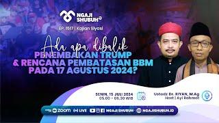 ADA APA DI BALIK PENEMBAKAN TRUMP DAN RENCANA PEMBATASAN BBM PADA 17 AGUSTUS 2024?