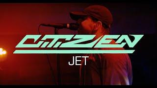 Citizen - Jet (Live in Glasgow, 2024)