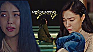 Dynasty || Sad Kdrama Multifandom