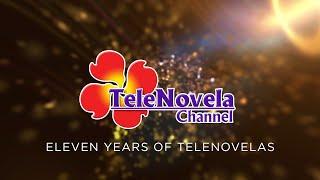 TELENOVELA CHANNEL PH | Eleven Years of Telenovelas