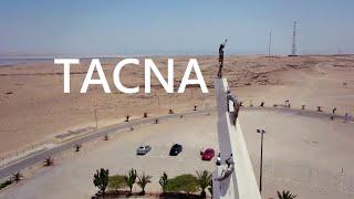 Tacna - Ciudad Heroica