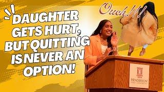 MY DAUGHTER GETS HURT, BUT QUITTING IS NEVER AN OPTION - NEVER STOP REACHING