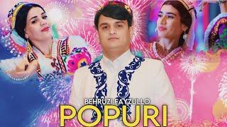 BEHRUZI FAYZULLO POPURI OFFICIAL VIDEO 2025