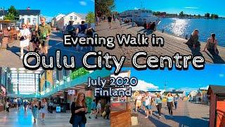 Evening Walk in Oulu City Centre, July 2020, Finland [4K] #slowtv