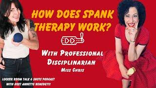 How Does Spank Therapy Work?