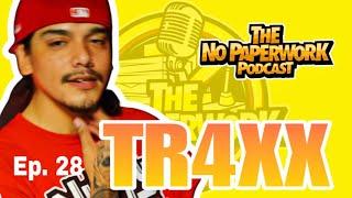 No PaperWork Podcast Episode 28 with Tr4xx of ASCMG