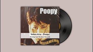 Velon-kira - Poopy 