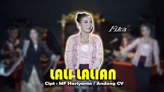 LALI LALIAN - FIKA ( Live Cover Musik GANDRUNG )