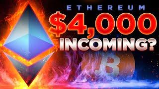 Ethereum $4,000 Incoming?Crypto Market Update