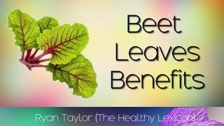 Beet Leaves: Benefits & Uses