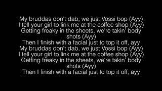 Stormzy- Vossi Bop Lyrics