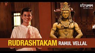 Rudrashtakam I Rahul Vellal I Sant Tulsidas I Mahashivratri 2024 Special