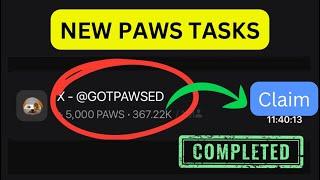 PAWS: How I completed (X - @GOTPAWSED) Task on my Account